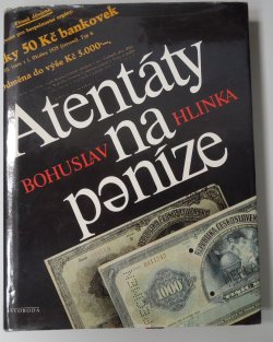 Atentáty na peníze