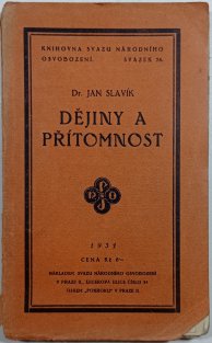 Dějiny a přítomnost - Víra v Rakousko a věda historická