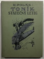 Toník - statečný letec - 