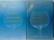 Encyklopedický slovník gastronomie A-K + L-Ž - 