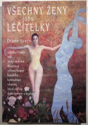 Všechny ženy jsou léčitelky - 