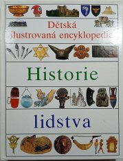 Dětská ilustrovaná encyklopedie - Historie lidstva - 