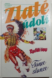Zlaté údolí - Příběhy ze starých časopisů