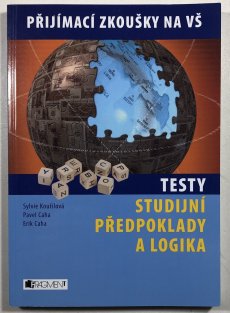 Přijímací zkoušky na VŠ - studijní předpoklady a logika