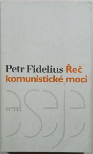 Řeč komunistické moci