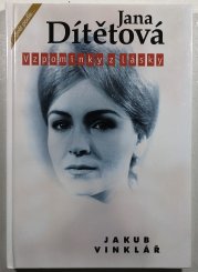 Jana Dítětová, Vzpomínky z lásky - 