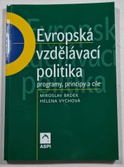 Evropská vzdělávací politika - programy, principy a cíle