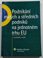 Podnikání malých a středních podniků na jednotném trhu EU - 