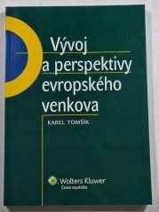 Vývoj a perspektivy evropského venkova - 