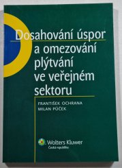 Dosahování úspor a omezování plýtvání ve veřejném sektoru - 