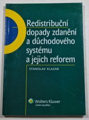 Redistribuční dopady zdanění a důchodového systému a jejich reforem - 