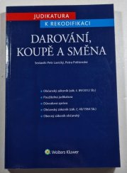 Judikatura k rekodifikaci - Darování, koupě a směna - 