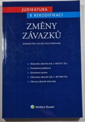 Judikatura k rekodifikaci - Změny závazků - 
