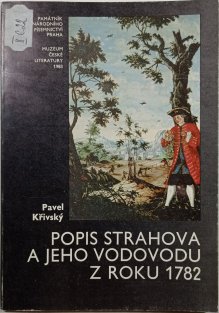 Popis strahova a jeho vodovodu z roku 1782