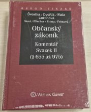 Občanský zákoník - Komentář svazek II. (Rodinné právo) -  (§ 655 až 975)