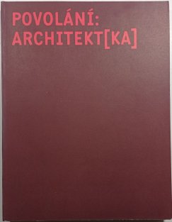 Povolání: Architekt(ka)