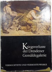 Kriegsverliste der Dresdener Gemäldegalerie - 