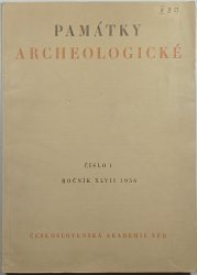 Památky archeologické - číslo 1 / ročník XLVII 1956 - 