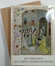 Buchmalerei aus zwölf jahrhunderten - 
