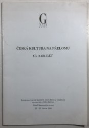 Česká kultura na přelomu 50. a 60. let - 