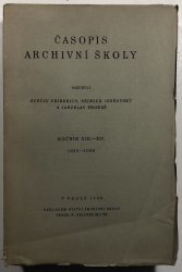 Časopis archivní školy ročník XIII. - XIV. - 