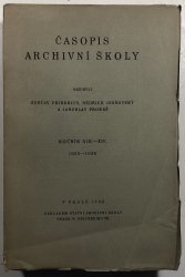 Časopis archivní školy ročník XIII. - XIV. - 
