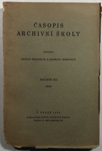Časopis archivní školy ročník XI. 1934