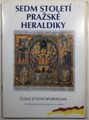 Sedm století pražské heraldiky - 