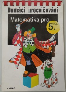 Domácí procvičování - Matematika pro 5.třídu