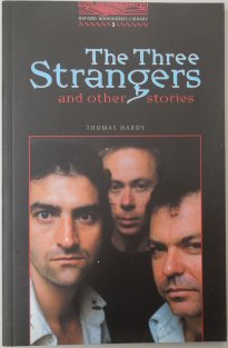 The Three Strangers and Other Stories