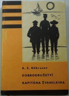 Dobrodružství kapitána Žvanilkina