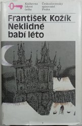 Neklidné babí léto - 