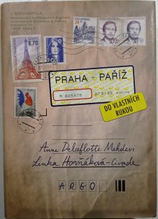 Praha - Paříž: do vlastních rukou