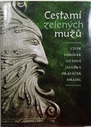 Cestami zelených mužů - 