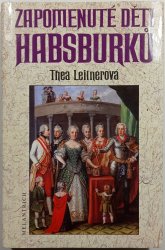 Zapomenuté děti Habsburků - 