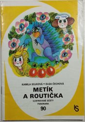 Ilustrované sešity 90 - Metík a Routička - 