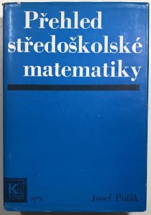Přehled středoškolské matematiky