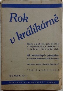 Rok v králikárně