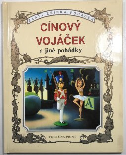 Cínový vojáček a jiné pohádky