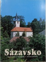 Sázavsko - historie, tradice, součastnost - 