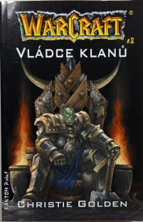 WarCraft - Vládce klanů