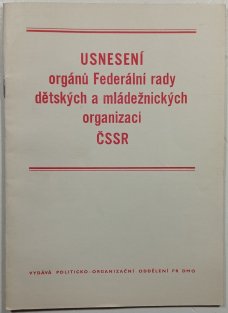 Usnesení orgánu Federální rady dětských a mládežnických organizací ČSSR