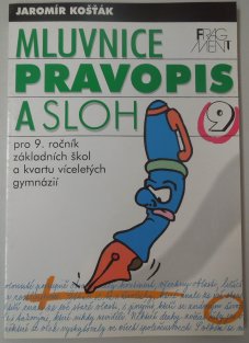 Mluvnice, pravopis a sloh 9