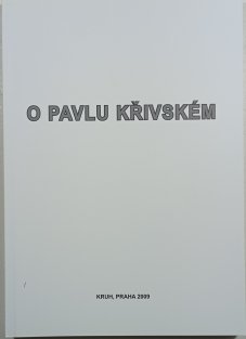 O Pavlu Křivském