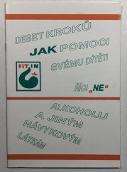 Deset kroků jak pomoci svému dítěti říci NE - 