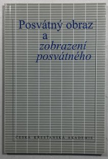 Posvátný obraz a zobrazení posvátného