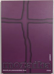 Mozaika - sborník pro premonstrátský život - pokání - 