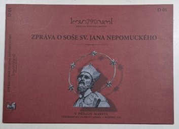 Zpráva o soše sv. Jana Nepomuckého + maketa