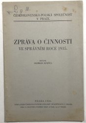 Zpráva o činnosti ve správním roce 1935 - 