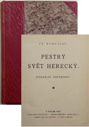Pestrý svět herecký - Divadelní vzpomínky